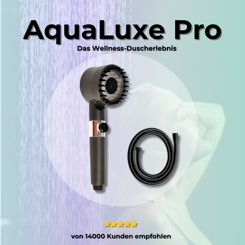 AquaLuxe Pro: Das Wellness-Duscherlebnis